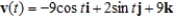 <strong>The position vector describes the path of an object moving in space. Find the velocity of the object.</strong> A) B) C) D) E)