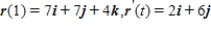 <strong>Find the vectors and for the following vector function. </strong> A) B) C) D) E) 