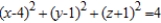 <strong>Find the standard equation of the sphere with center (4, 1, 1), and radius 2.</strong> A) B) C) D) E)