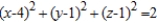 <strong>Find the standard equation of the sphere with center (4, 1, 1), and radius 2.</strong> A) B) C) D) E)