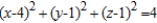 <strong>Find the standard equation of the sphere with center (4, 1, 1), and radius 2.</strong> A) B) C) D) E)