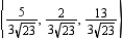 <strong>Find a unit vector that is orthogonal to both and .</strong> A) B) C) D) E)