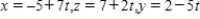 <strong>Find the set of parametric equations of the line through the point that is parallel to the line and . </strong> A) B) C) D) E)