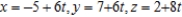 <strong>Find the set of parametric equations of the line through the point that is parallel to the line and . </strong> A) B) C) D) E)