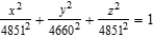 <strong>Some planet is an oblate ellipsoid rather than a sphere because of the forces caused by its rotation. The equatorial radius of this planet is 4851 miles and the polar radius is 4660 miles. Find the equation of the ellipsoid. (Assume that the center of a planet is at the origin and that the trace formed by the plane corresponds to the equator.)</strong> A) B) C) D) E)