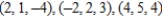 <strong>Find an equation of a plane passing through the following three points. </strong> A) B) C) D) E)