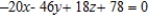 <strong>Find an equation of a plane passing through the following three points. </strong> A) B) C) D) E)