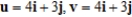 <strong>Find vectors u and v whose initial and terminal points are given. Determine whether u and v are equivalent. U: (4,2), (7,6) v: (-2,3), (1,7) </strong> A) , which are equivalent B) , which are not equivalent C) , which are equivalent D) , which are equivalent E) , which are equivalent