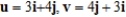 <strong>Find vectors u and v whose initial and terminal points are given. Determine whether u and v are equivalent. U: (4,2), (7,6) v: (-2,3), (1,7) </strong> A) , which are equivalent B) , which are not equivalent C) , which are equivalent D) , which are equivalent E) , which are equivalent