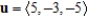 Find the unit vector in the direction of u.  