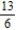 <strong>Find the distance from the pole to the directrix for the conic . </strong> A) B) C) D) E)