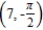<strong>For the given point in polar coordinates, find the corresponding rectangular coordinates for the point. . </strong> A) B) C) D) E)