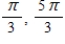 <strong>Find two solutions of the equation. Give your answers in radians ( ). Do not use a calculator. </strong> A) B) C) D) E)