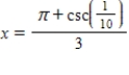 <strong>Solve the following equation for . </strong> A) B) C) D) E)