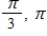 <strong>Solve the equation for , where . </strong> A) B) C) D) E)