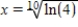 <strong>Solve the following equation for x. </strong> A) B) C) D) E)