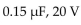 <strong>If a and capacitor are connected in parallel across a 20 V source, the total capacitance equals and each capacitor drops </strong> A) B) C) D)