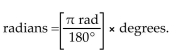 <strong>The formula to convert degrees to radians is:</strong> A) B) C) D)all of these.