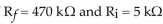 -If , the voltage gain equals ________.