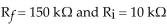 <strong> If , the voltage gain equals ________.</strong> A)-0.066 B)-16 C)-15 D)-1
