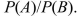 <strong>When using the general multiplication rule, P (A and B)is equal to</strong> A) B) C) D)