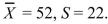 <strong>How many tissues should the Kimberly Clark Corporation package of Kleenex contain? Researchers determined that 60 tissues is the mean number of tissues used during a cold. Suppose a random sample of 100 Kleenex users yielded the following data on the number of tissues used during a cold: Using the sample information provided, calculate the value of the test statistic.</strong> A)t=(52 -60) / 22 B)t= (52 -60) / (22 /100) C) D)t =(52- 60) / (22 /10)