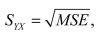 In calculating the standard error of the estimate, there are n - k - 1 degrees of freedom, where n is the sample size and k represents the number of independent variables in the model.