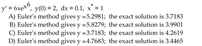 Use Euler's method with the specified step size to estimate the value of the solution at the given point x*. Find the value of the exact solution at x*.