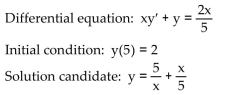 <strong>Determine if the given function y = f(x) is a solution of the accompanying differential equation. </strong> A) No B) Yes