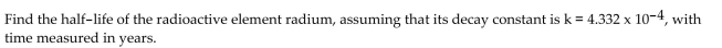 <strong> </strong> A) 1400 years B) 800 years C) 1600 years D) 2308 years