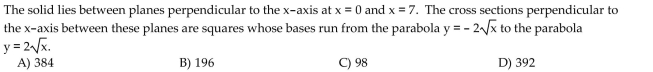 Find the volume of the described solid.
