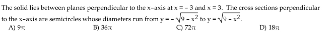 Find the volume of the described solid.
