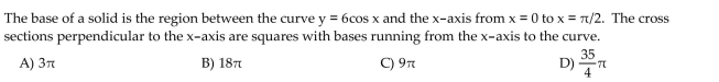 Find the volume of the described solid.