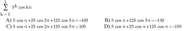 Write the sum without sigma notation and evaluate it.