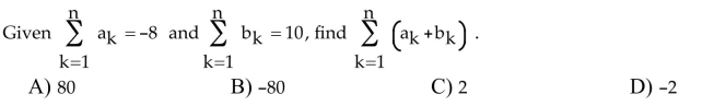 Find the value of the specified finite sum.