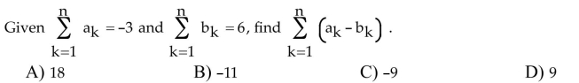 Find the value of the specified finite sum.