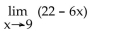 <strong>Find the limit if it exists. </strong> A) -32 B) -76 C) 32 D) 76