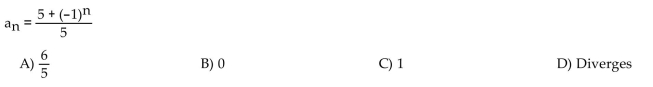 Find the limit of the sequence if it converges; otherwise indicate divergence.