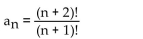 <strong>Determine if the sequence is monotonic and if it is bounded. </strong> A) increasing; bounded B) not monotonic; unbounded C) nondecreasing; bounded D) nondecreasing; unbounded