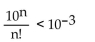 <strong>Find the smallest value of N that will make the inequality hold for all n > N. </strong> A) 31 B) 30 C) 20 D) 21