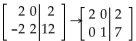 Identify the row operation that produces the resulting matrix. - 