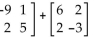 <strong>Perform the operation, if possible. -- 2 </strong> A) - 43 3 2 B) C) D)