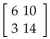 <strong>Perform the indicated operations given the matrices. Let A = </strong> A) B) C) D)