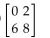 <strong>Find the values of a, b, c, and d that make the matrix equation true. </strong> A) B) C) D)