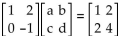 Find the values of a, b, c, and d that make the matrix equation true. - 