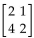 <strong>Find the values of a, b, c, and d that make the matrix equation true. </strong> A) B) C) D)