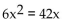 <strong>Find the x-intercept(s) if they exist. </strong> A) 0 B) 0, 7 C) 7 D) 21