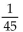<strong>Solve the problem. Express your answer as an integer or simplified fraction. </strong> A) B) C) D)
