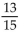 <strong>Find the slope of the line containing the given points. (9, -7); (-6, 6)</strong> A) B) C) D)