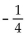 <strong>Find the slope of the line containing the given points. (6, 1) and (6, - 4)</strong> A) - 4 B) 0 C) D) Undefined